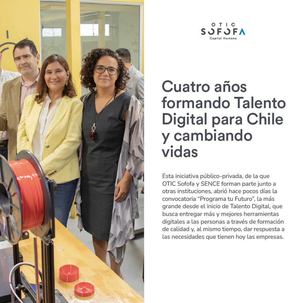 Cuatro años formando Talento Digital para Chile y cambiando vidas